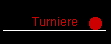 Turniere
